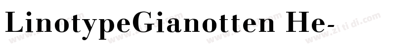 LinotypeGianotten He字体转换